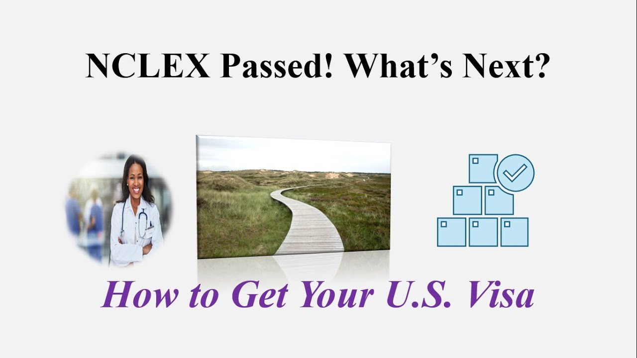 NCLEX Done! Now Which U.S. Visa Should You Apply For?
