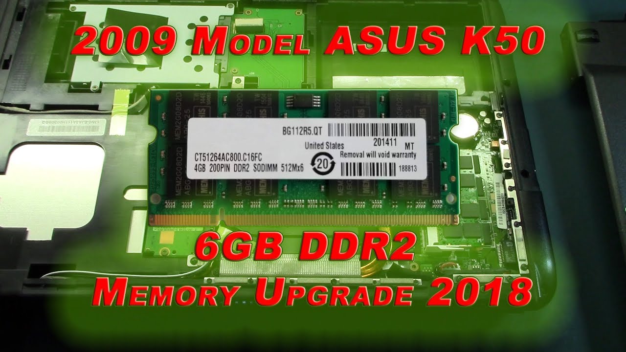 RTL#4 Asus K50I 6GB Memory Upgrade in 2018