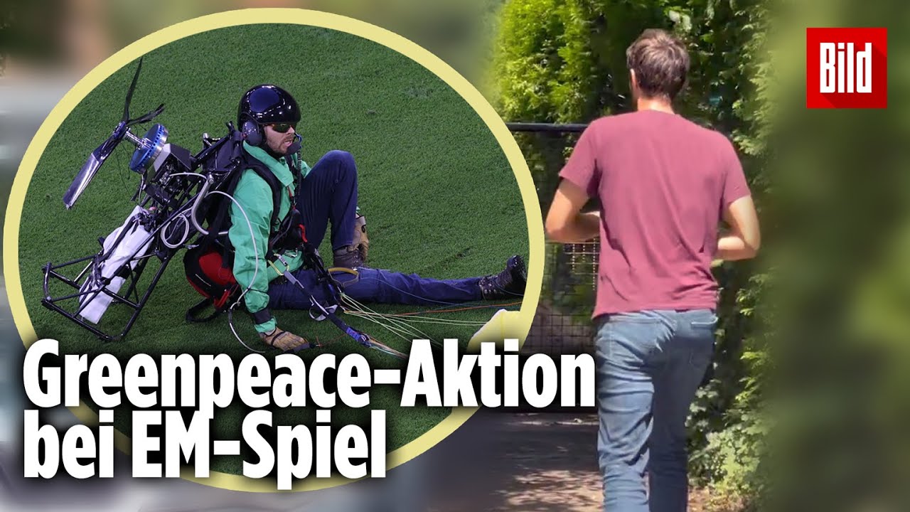 Gleitschirm-Aktion in München: So geht es dem Greenpeace-Aktivisten | EM 2021