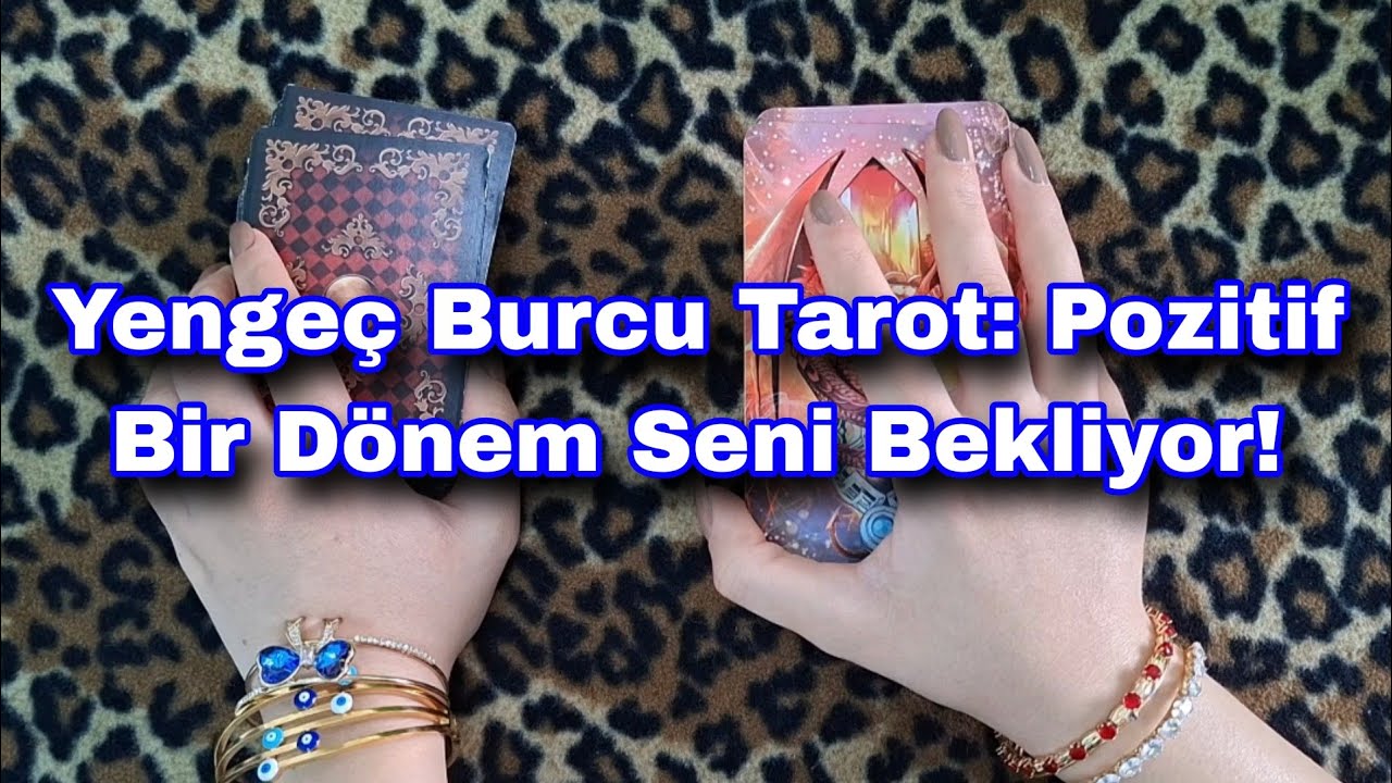 Yenge&ccedil; Burcu Tarot: Pozitif Bir D&ouml;nem Seni Bekliyor! #tarotfalı #tarot #fal #yenge&ccedil;burcu 