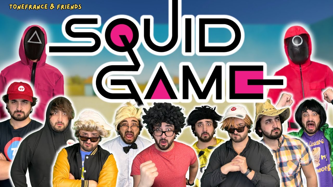 Squid Game | ToneFrance & Friends