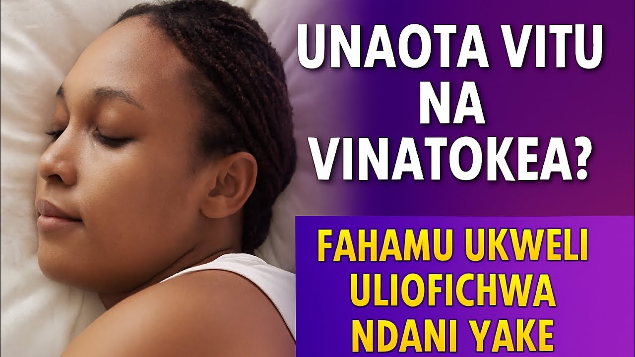UNAOTA NDOTO NA ZINATIMIA? WEWE NI MTU WA AJABU SANA!!.