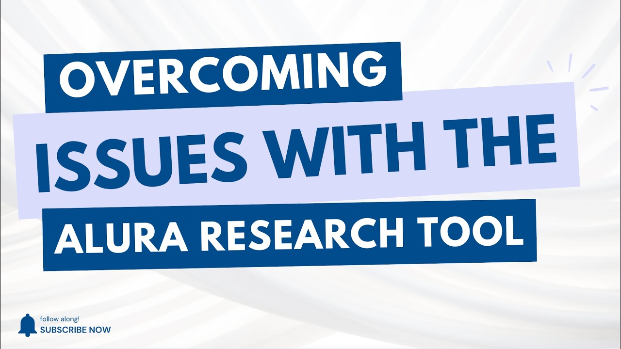 Overcoming Issues with the Alura Product Research Tool