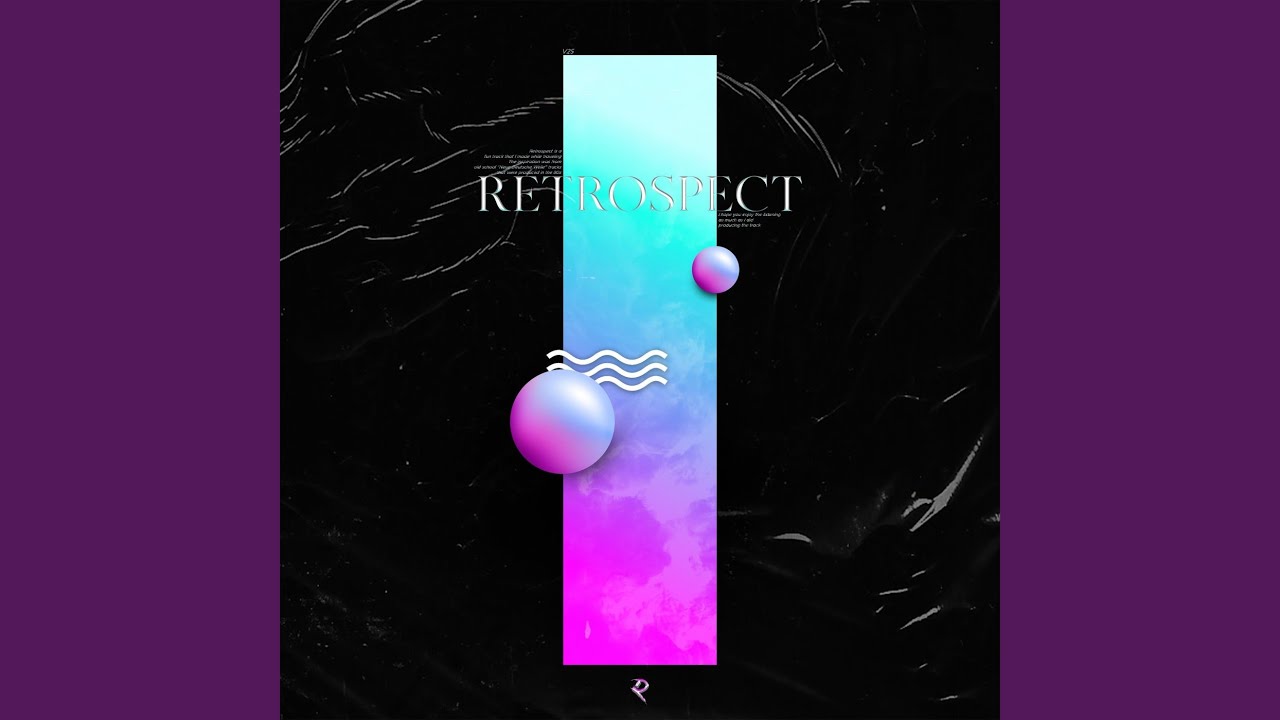 Retrospect
