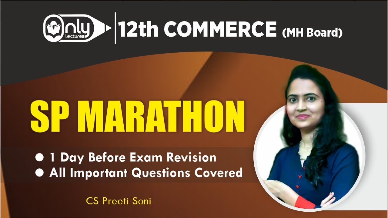 12th Commerce | MH board | Secretarial Practice Revision Marathon | Part 1 | CS Preeti S. Bhandari