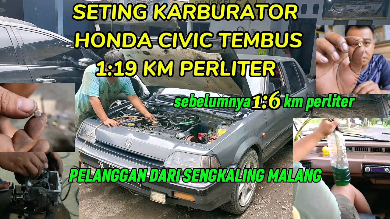 Proses BUAT IRIT CIVIC WONDER  TEMBUS  1:19 KM PER LITER,sebelumnya 1:6 km perliter