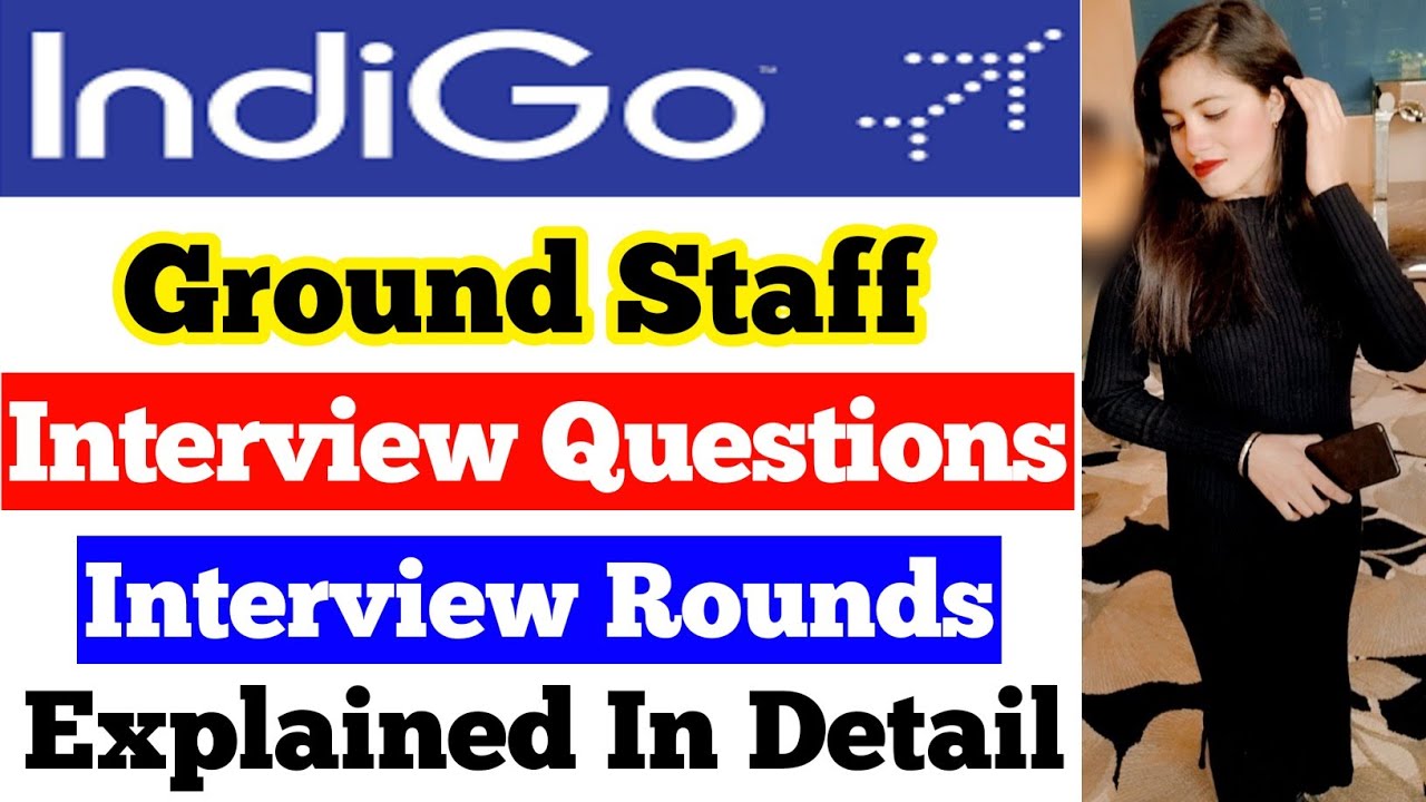 Indigo Airlines Ground Staff Interview Questions | All Rounds Explained In Detail 🧿✈️