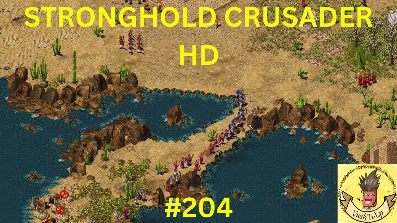 STRONGHOLD CRUSADER HD #204: Sie dringen wieder ein!