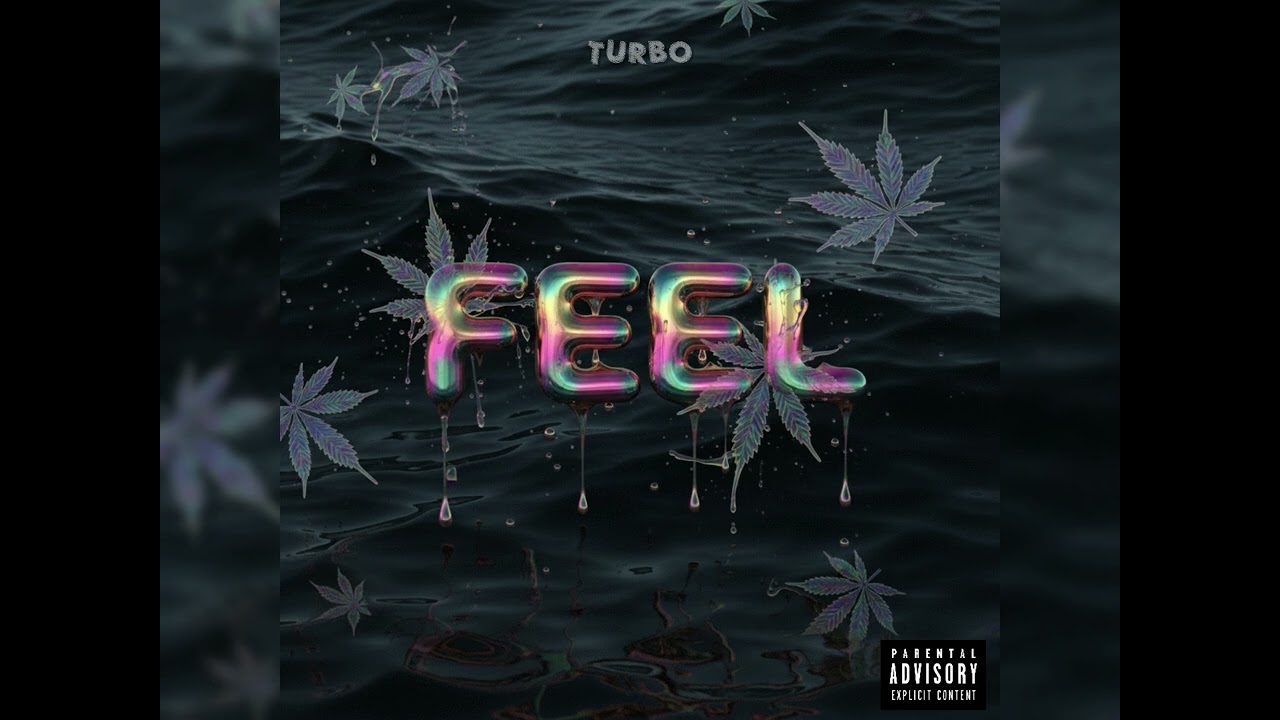 TURBO - FEEL (OFFICIAL AUDIO)