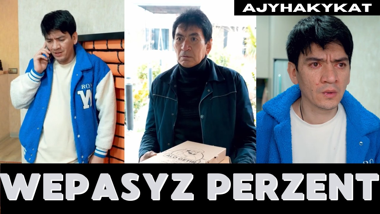 OGLY KEÝP EDIP ÝÖR, KAKASY DOSTAWŞIK BOLUP IŞLEÝÄR! #ajyhakykat