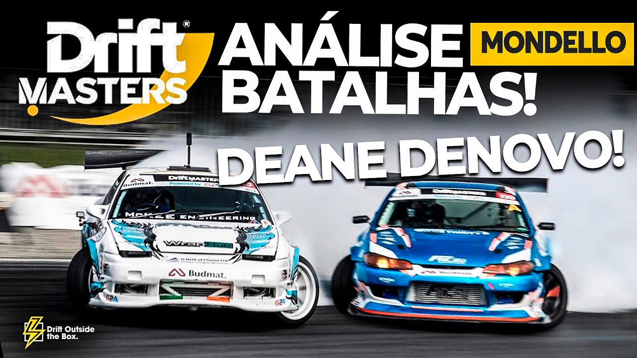DEANE REINA NOVAMENTE? MELHORES BATALHAS DRIFT MASTERS MONDELLO!