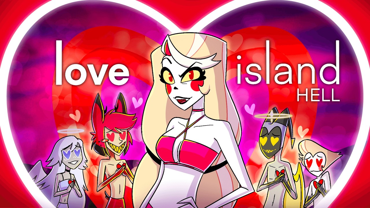 Hazbin Hotel Love Island: The Most Shocking Pairings Ever!