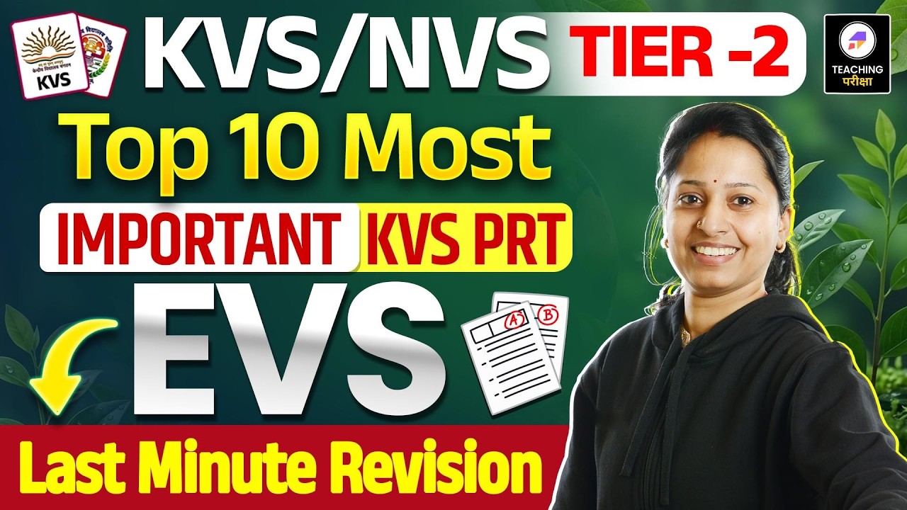 KVS Tier 2 EVS | Top 10 Most Important Questions | KVS PRT Important Question Analysis by Mona Ma'am