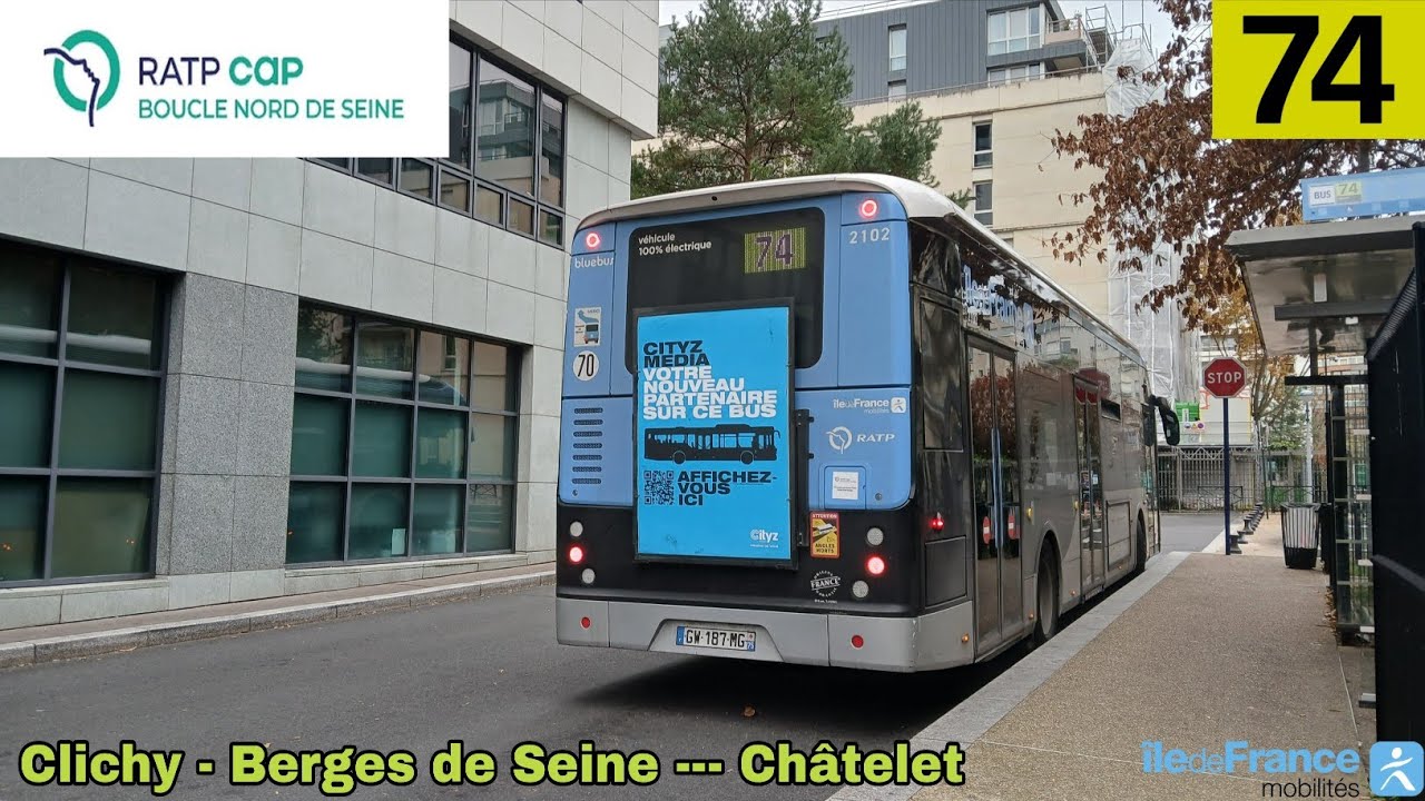 Bus 74 RATP CAP IDF - Bluebus 12m (3p) N°2102 Clichy - Berges de Seine --- Châtelet 