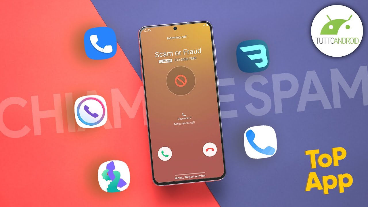 Come BLOCCARE le CHIAMATE SPAM su smartphone! Le 5 migliori APP | #TopApp