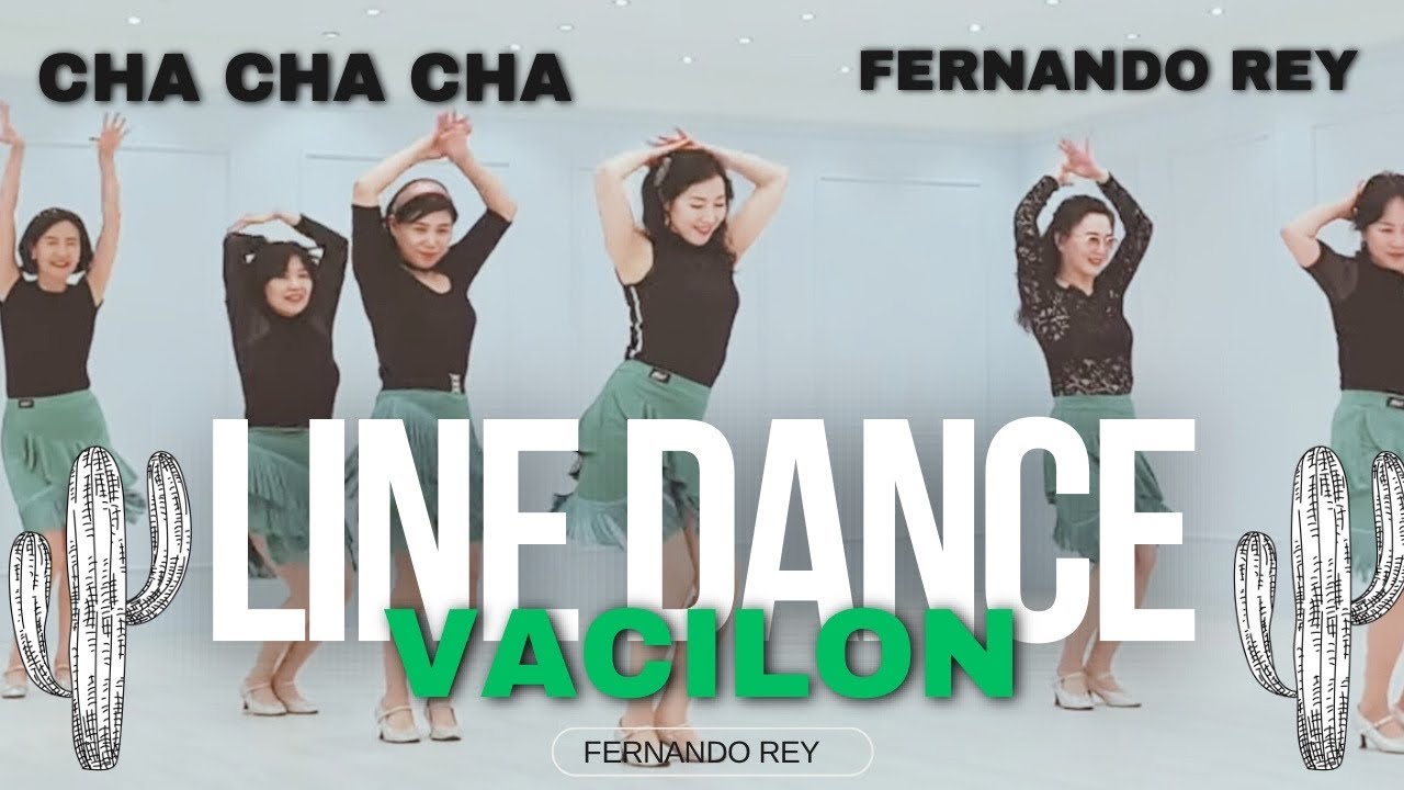 New Vacilon ( Cha cha cha ) ★ Baile en Línea ★ Line Dance ★ Ballo di Gruppo ★ Corea del Sur