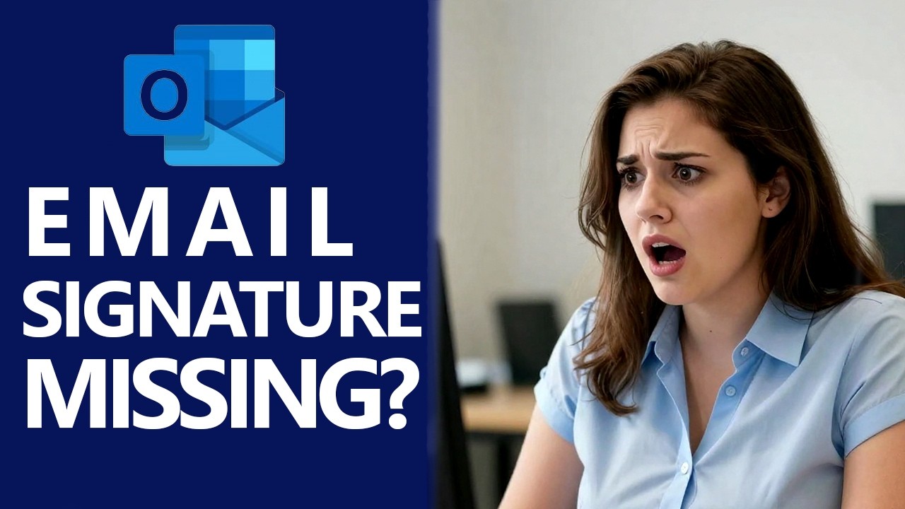 Outlook Signature Missing? Fix It in Desktop Outlook and OWA (Microsoft 365)