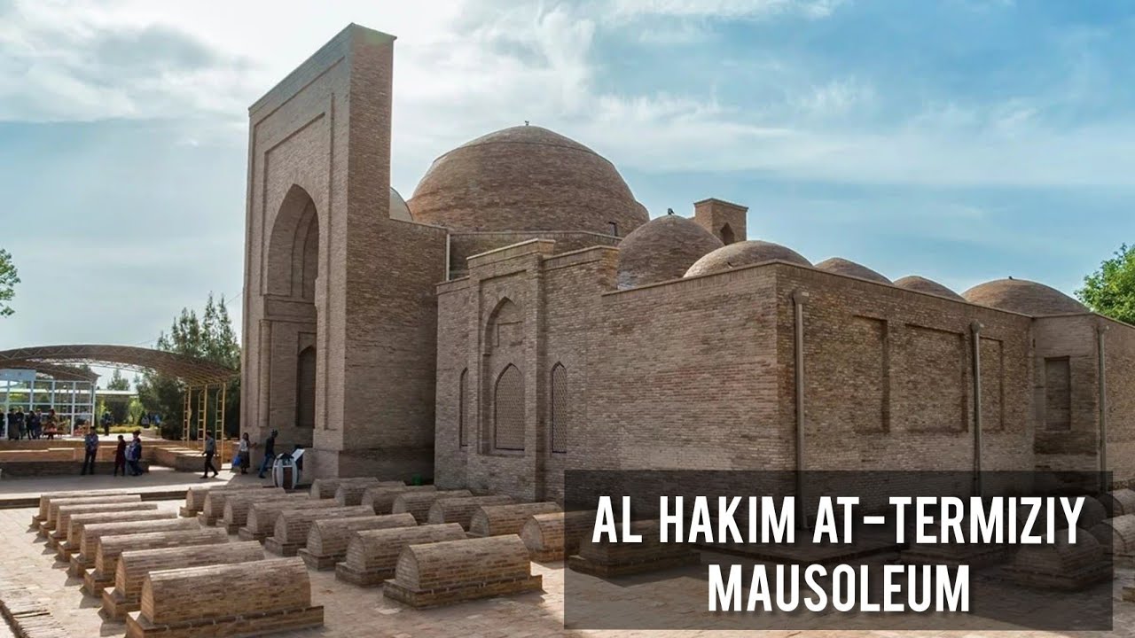 Al Hakim At-Termizi Mausoleum, Termez