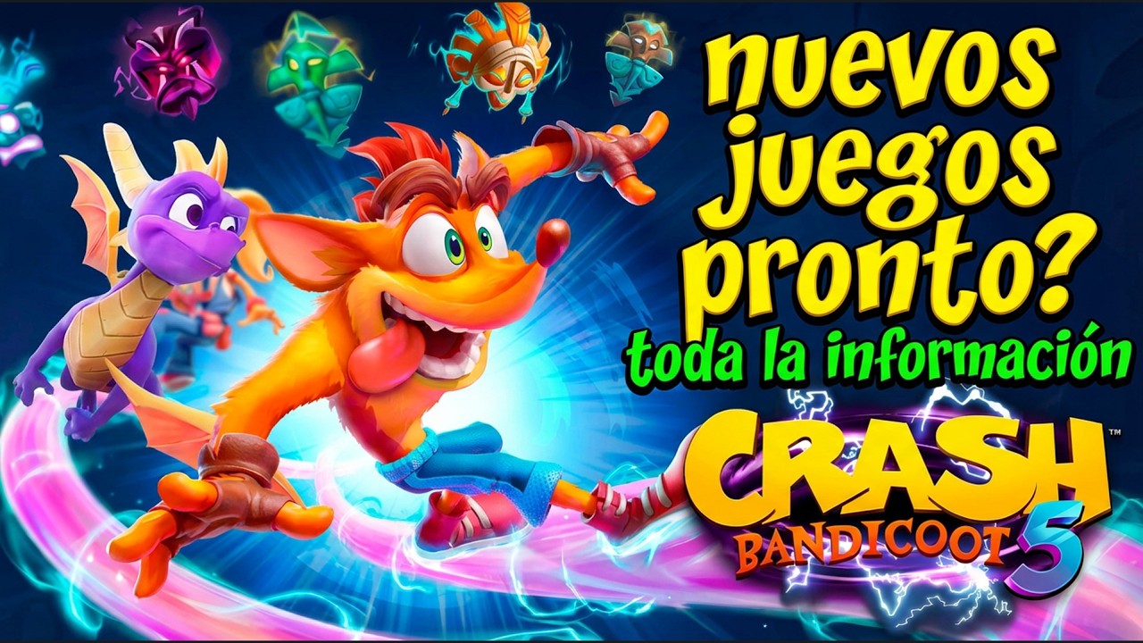 NUEVO JUEGO DE CRASH EN DESARROLLO?? TODA LA INFORMACIÓN Y NOVEDADES DE CRASH Y SPYRO - Rumor