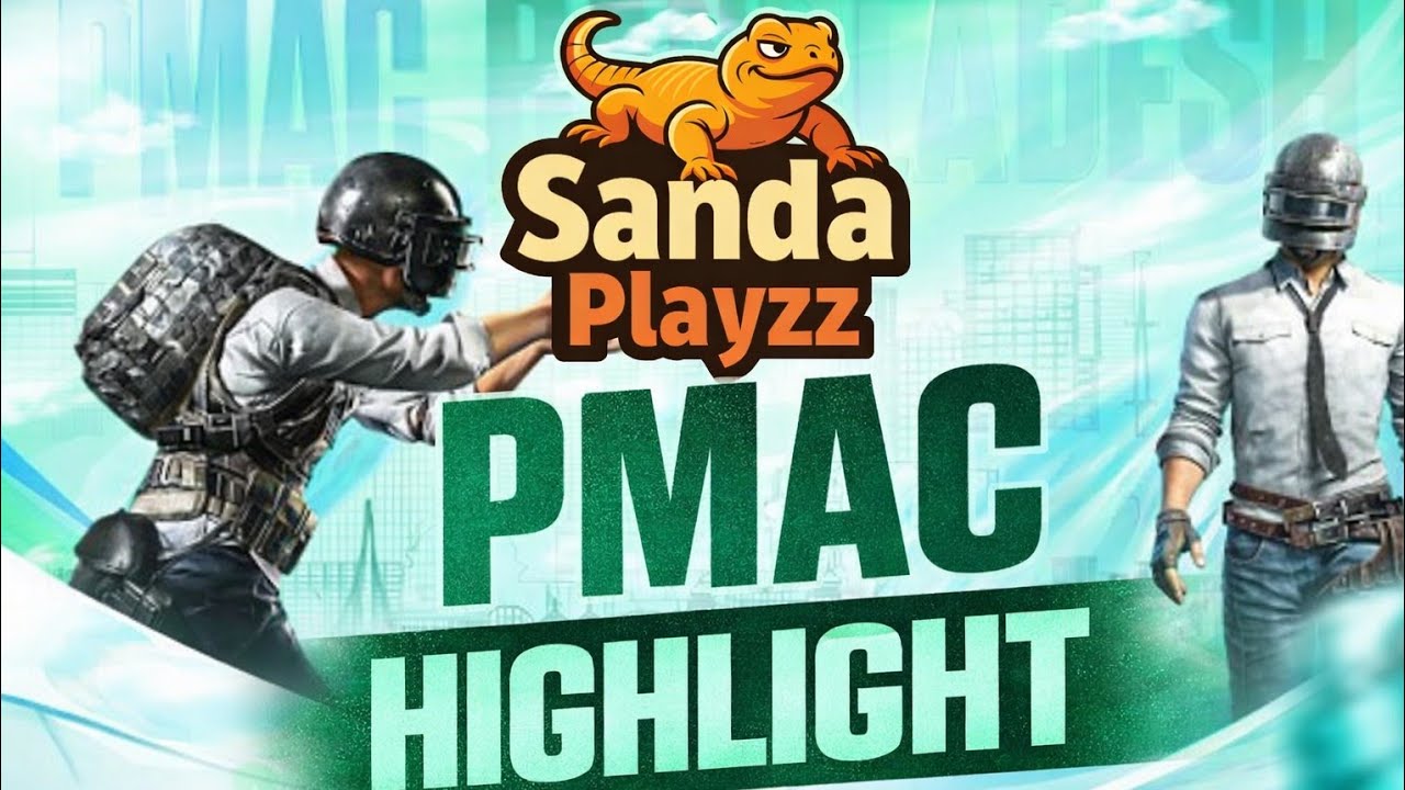 PMAC | Highlight | Sanda Playzz