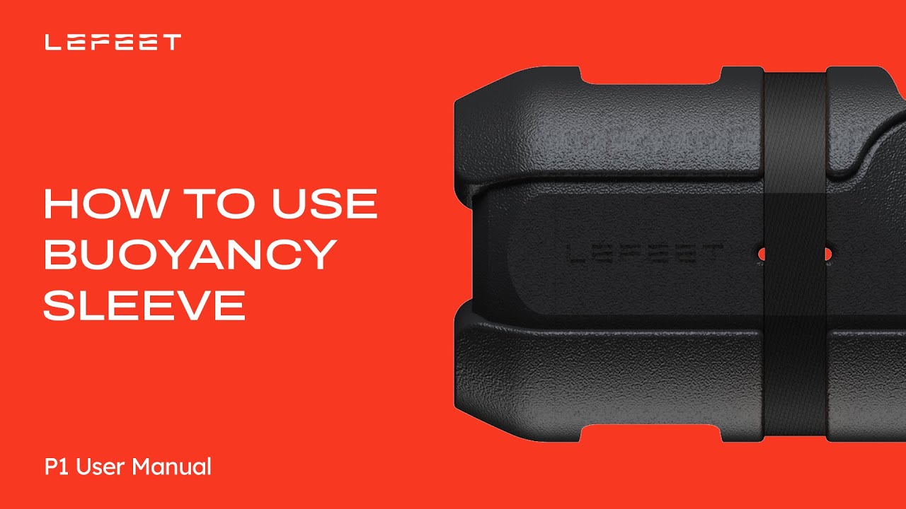 How to Use Buoyancy Sleeve