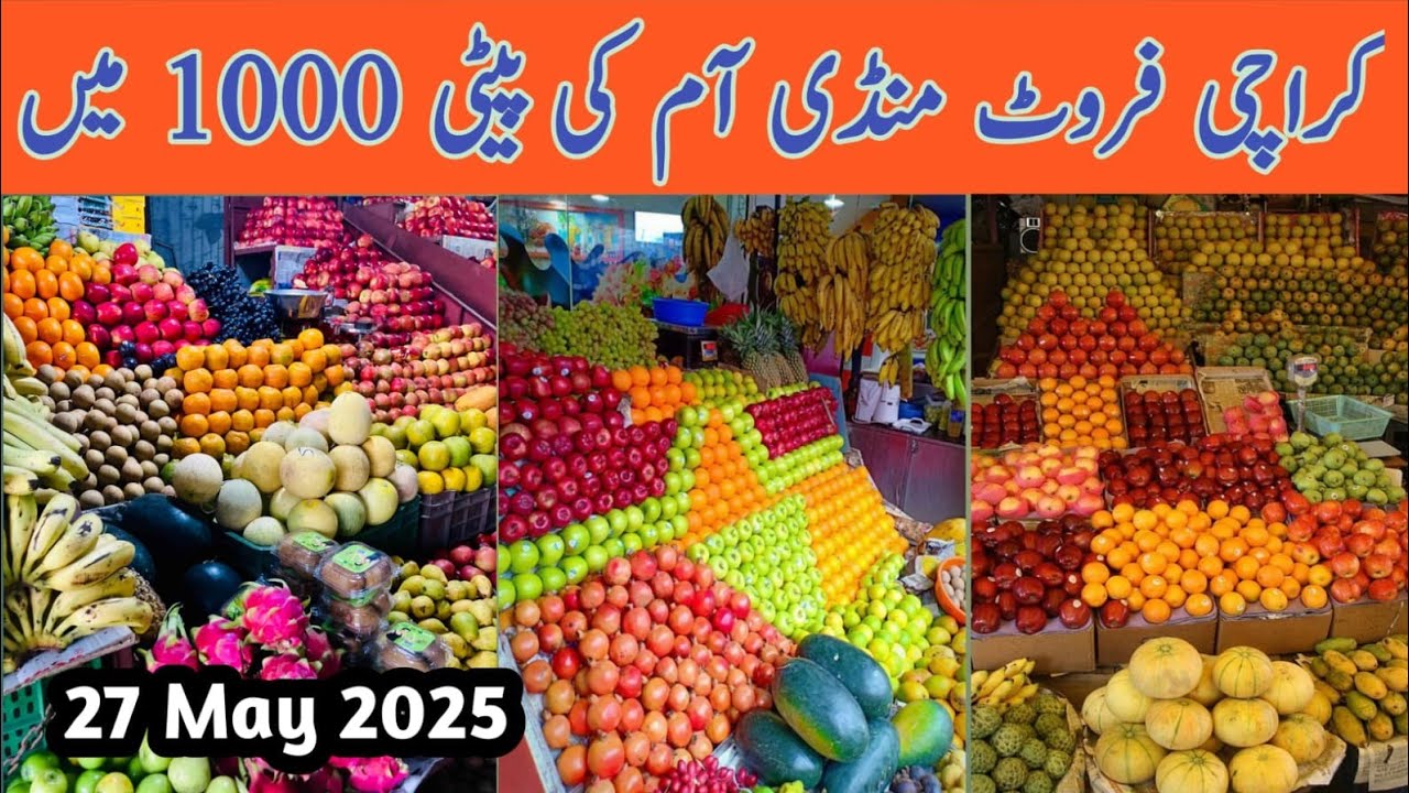 Big Update From Karachi Fruit Mandi Super Highway  On 27 May 2025 @easylifewithguria
