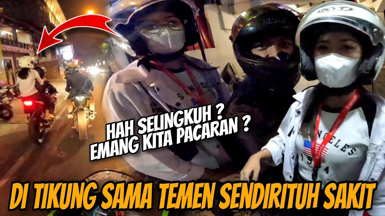 SELINGKUH❓️PACARNYA DIBAWA TEMEN SENDIRI