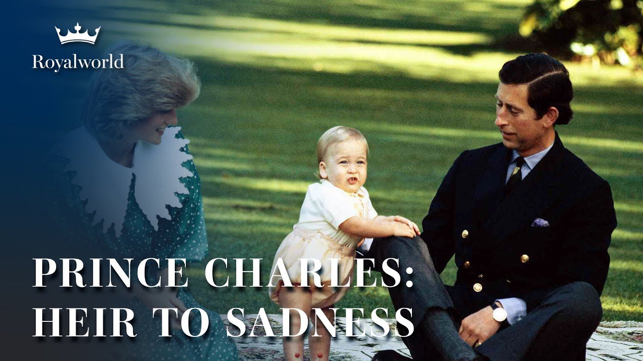 Prince Charles - Heir To Sadness | British Royal