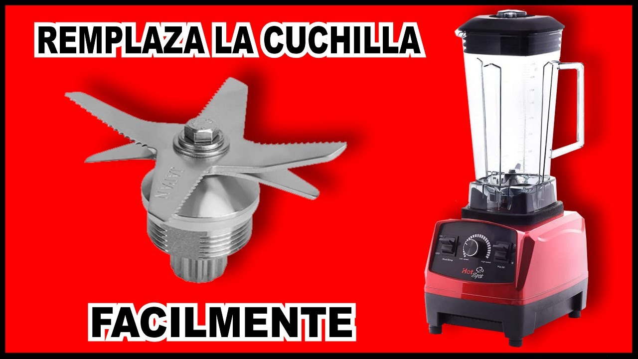 Como cambiar las cuchillas de una licuadora Hot Spot Fácilmente Licuadora Vaso Irrompible 2 litros