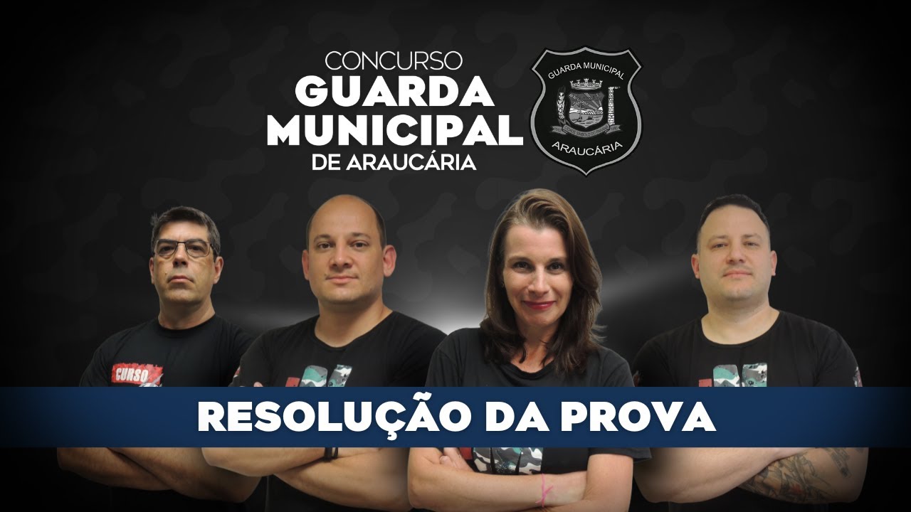 CORREÇÃO DA PROVA | GUARDA MUNICIPAL DE ARAUCÁRIA | MAIS MILITAR 🚨