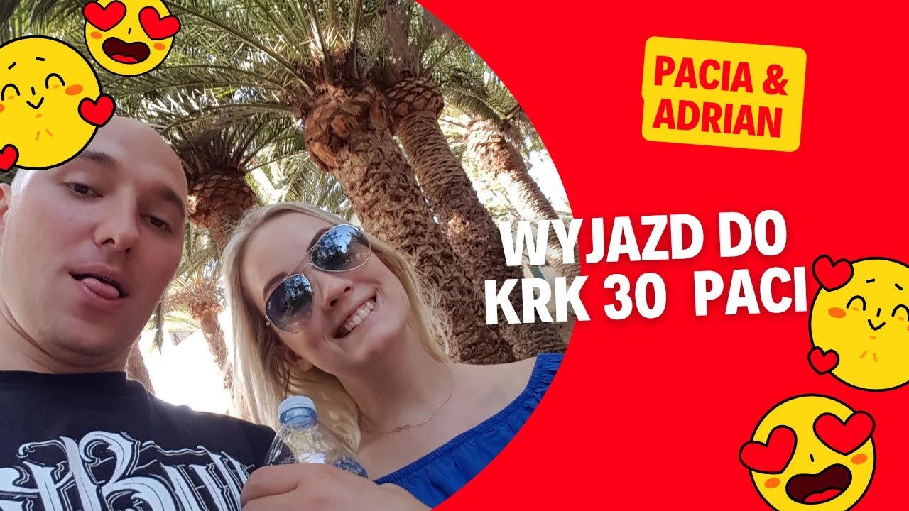Wyjazd do Krakowa *30 URODZINY PATI*