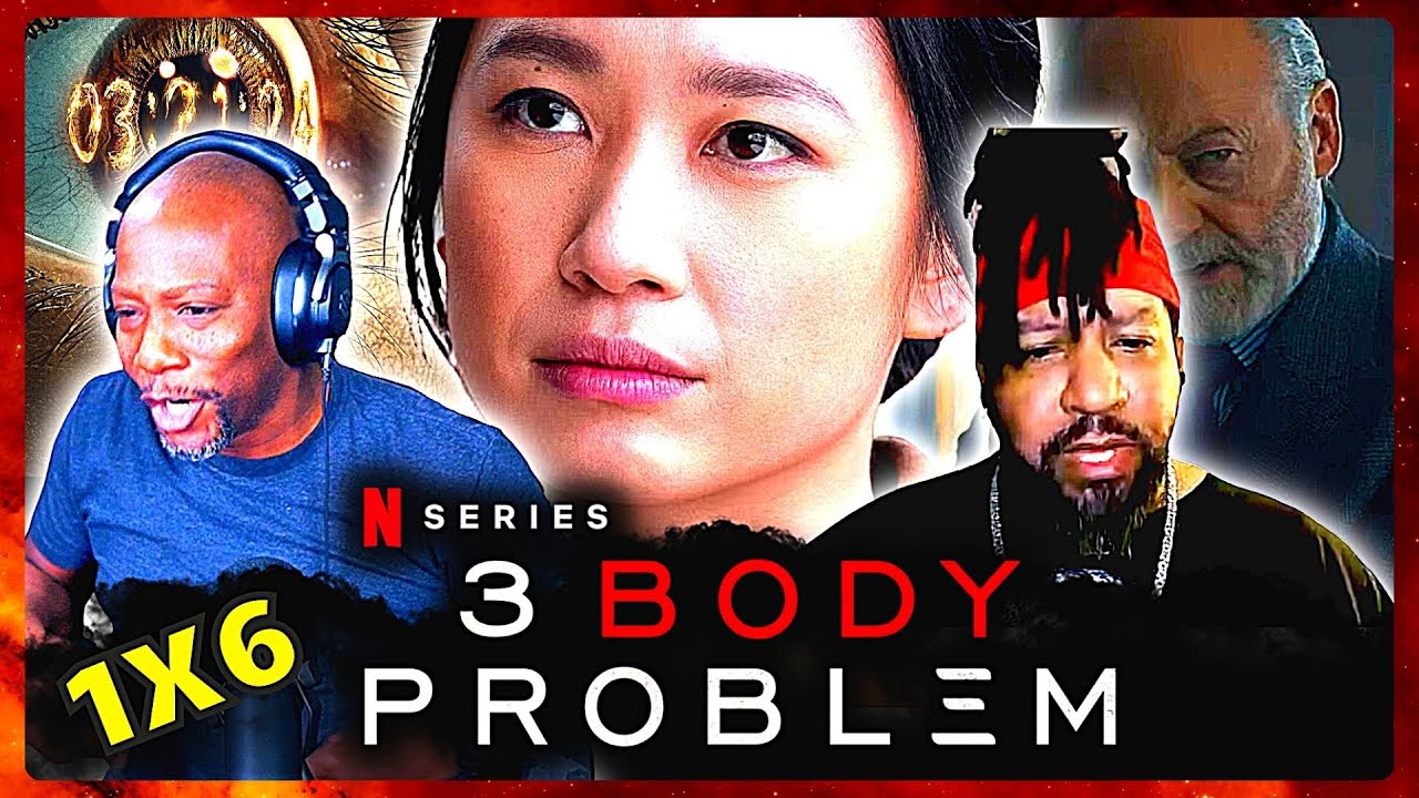 3 Body Problem Episode 6 Reaction and Discussion 1x6 | The Stars Our Destination