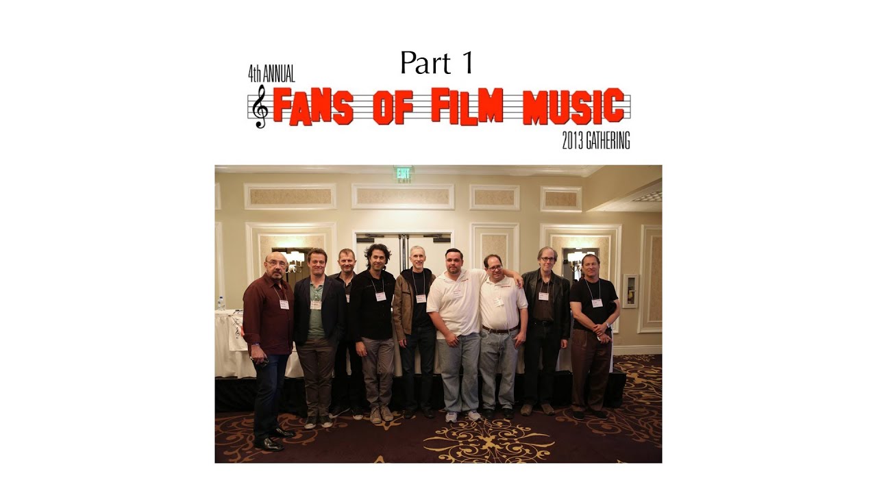 4th Annual Fans Of Film Music (Part 1)