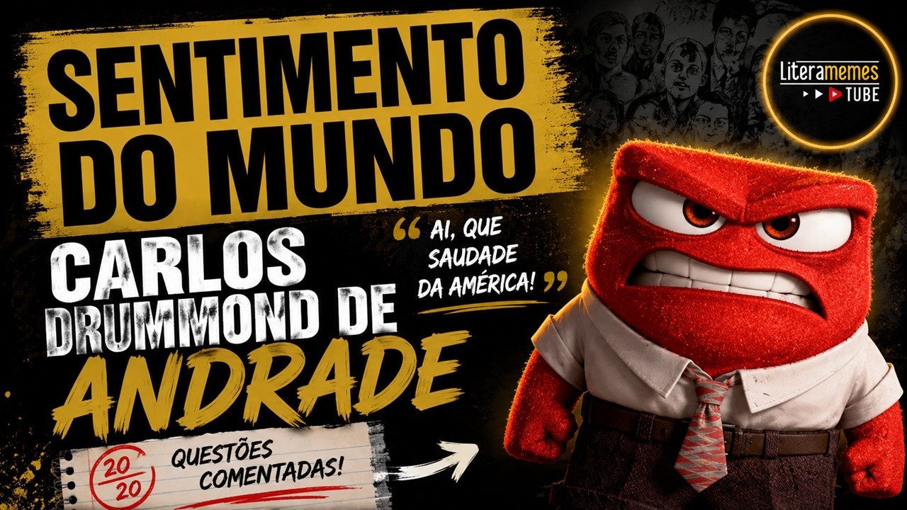 SENTIMENTO DO MUNDO - CARLOS DRUMMOND DE ANDRADE