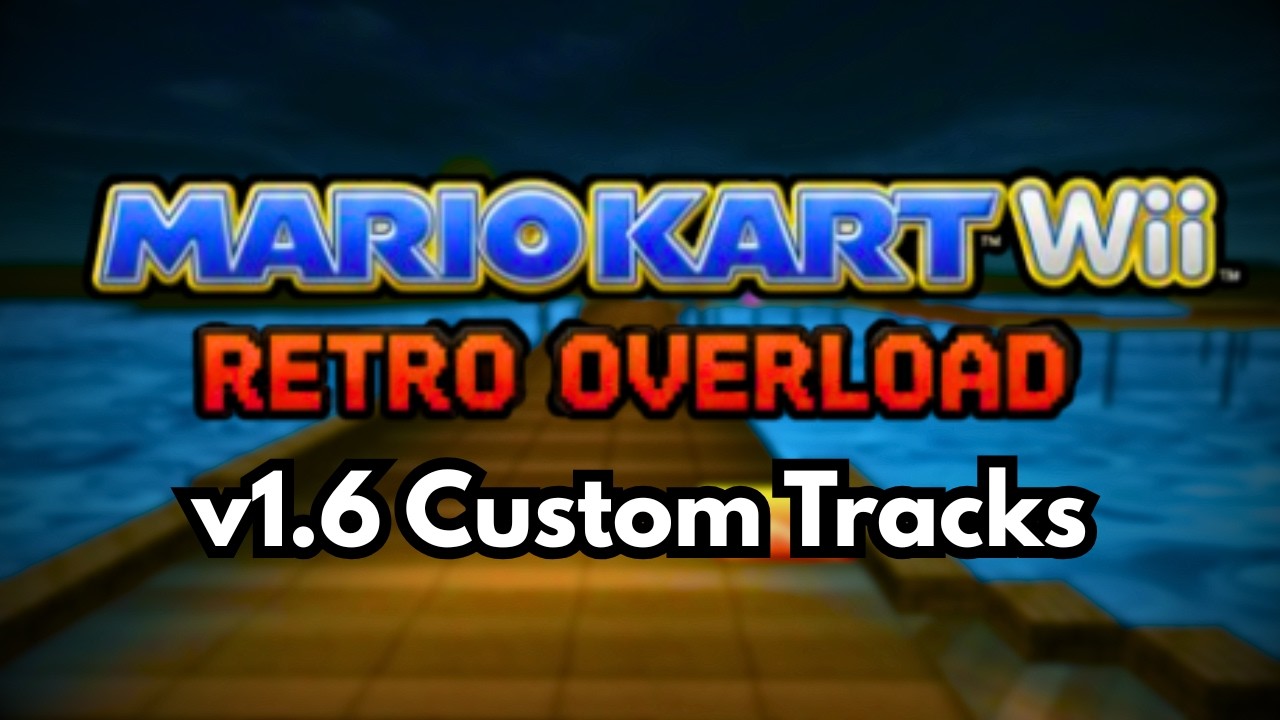 Mario Kart Wii: Retro Overload v1.6 Gameplay