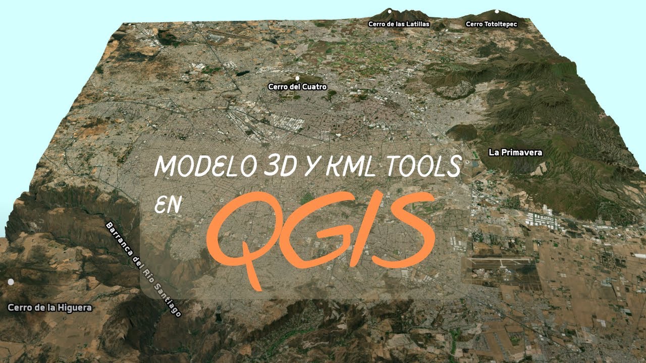 Modelos 3D y plugin KML Tools en Qgis