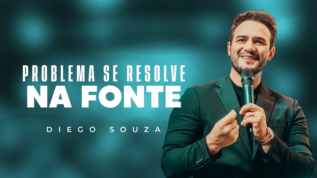 Problema se resolve na fonte | Diego Souza