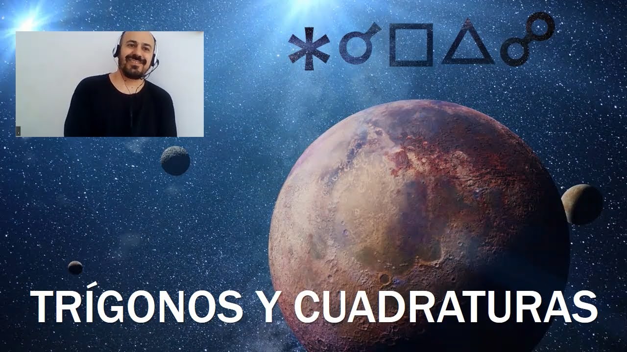 Los Aspectos en Astrolog&iacute;a, Parte 1 (Tr&iacute;gonos y Cuadraturas)