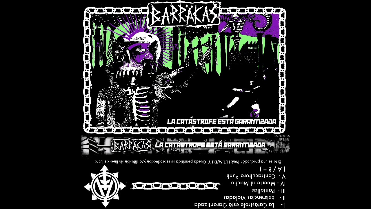 BARRAKAS - La Cat&aacute;strofe est&aacute; Garantizada (Full EP 2024)