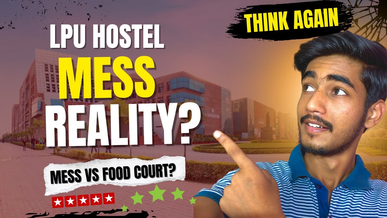 Mess vs Food Court at LPU 🤔| Real Student Advice 2025 🔥| LPU Mess Review