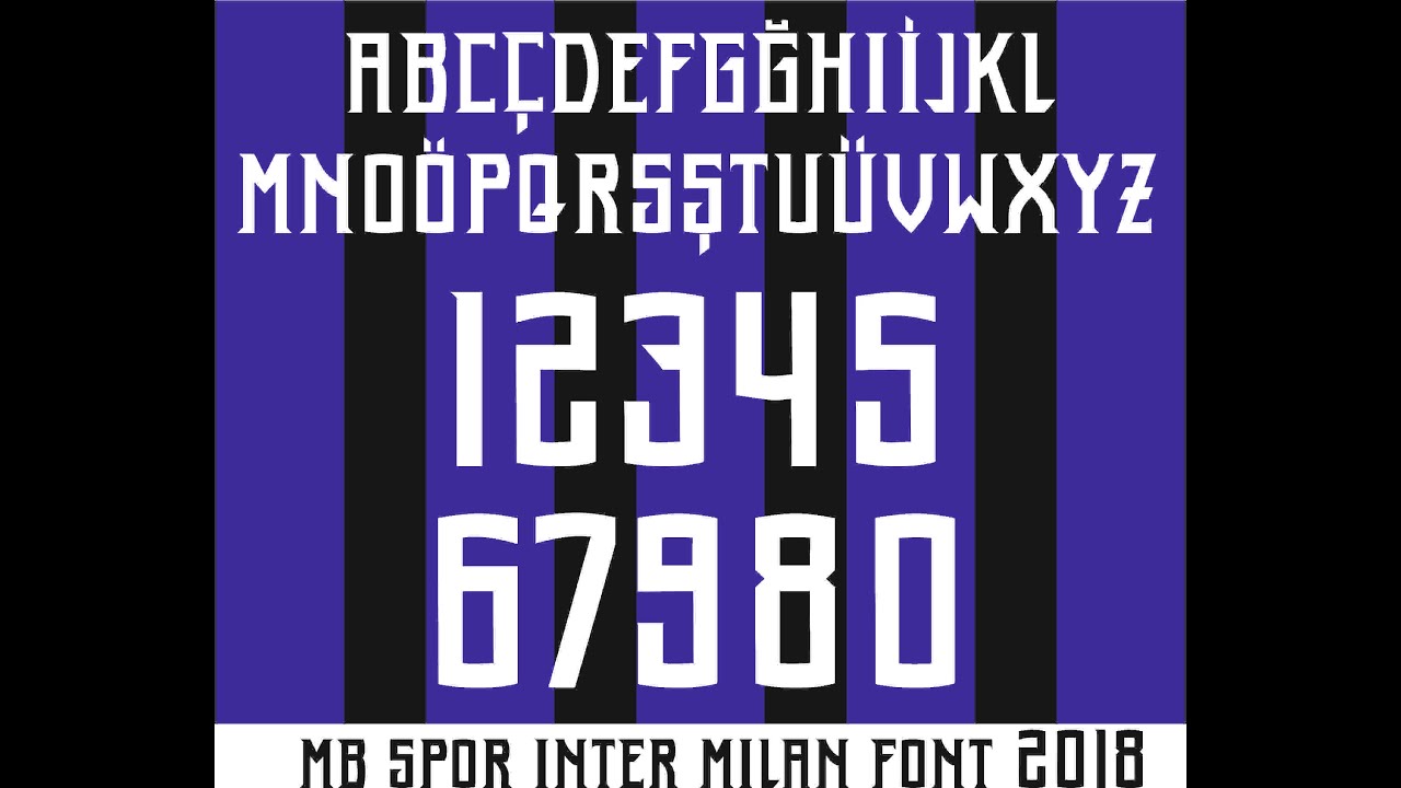 MB SPOR INTER MILAN 2018 2019– Football Fontu bedava indir🔥