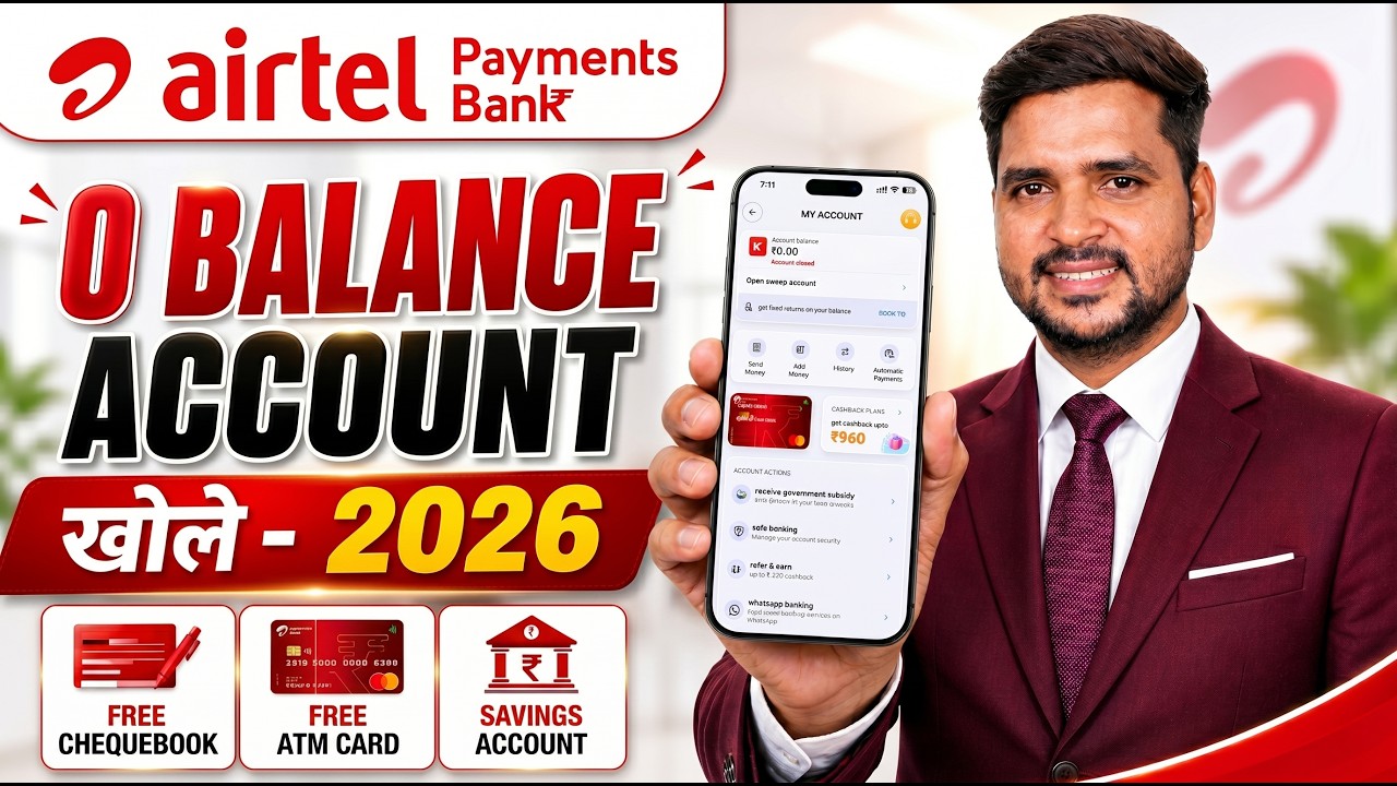 Airtel Payment Bank Account Open | How to Open Airtel Payment Bank Saving Account