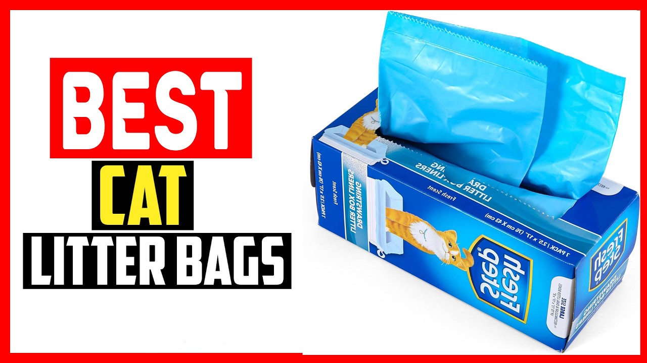 ✅Top 5 Best Cat Litter Bags in 2026