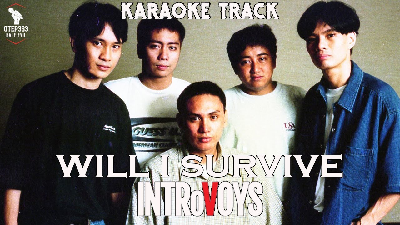 Introvoys | Will I Survive 🎤HQ Karaoke🎤