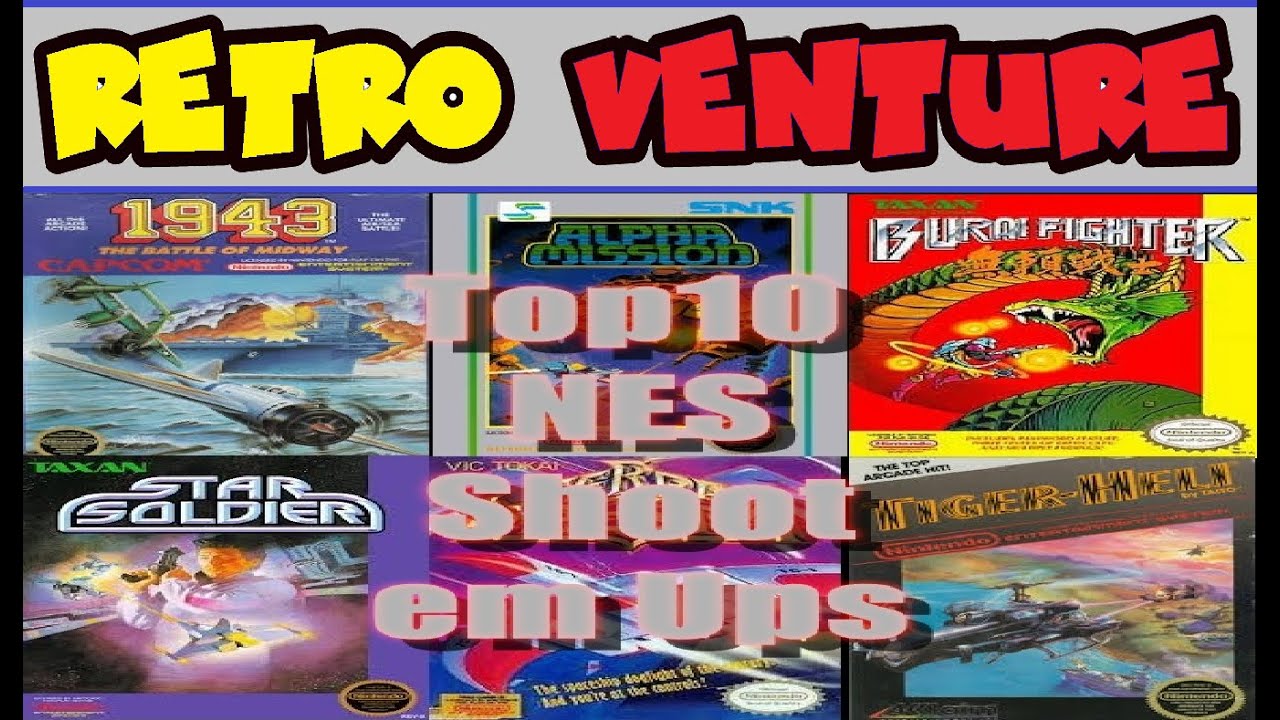 Top 10 Best Nes Shoot em ups RetroVentureUK