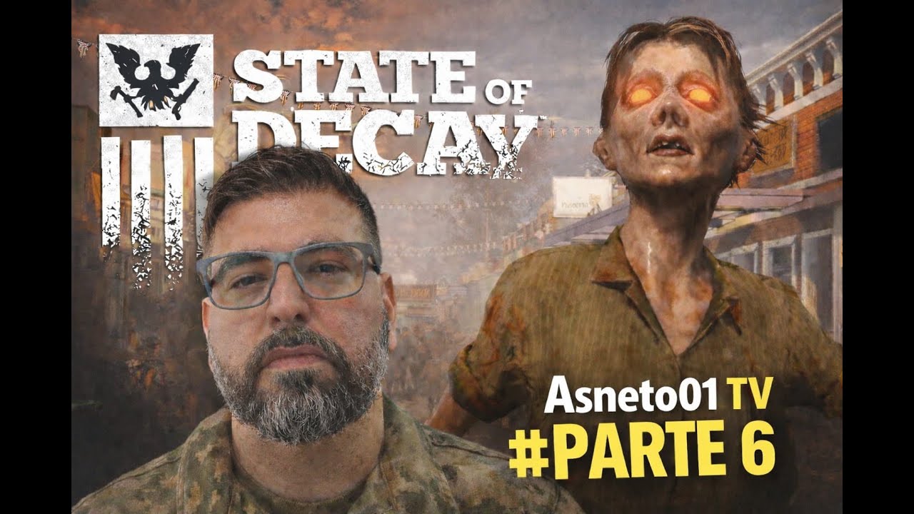 State of Decay 1 - Parte 6 melhor resolução saga do 1 ao 3