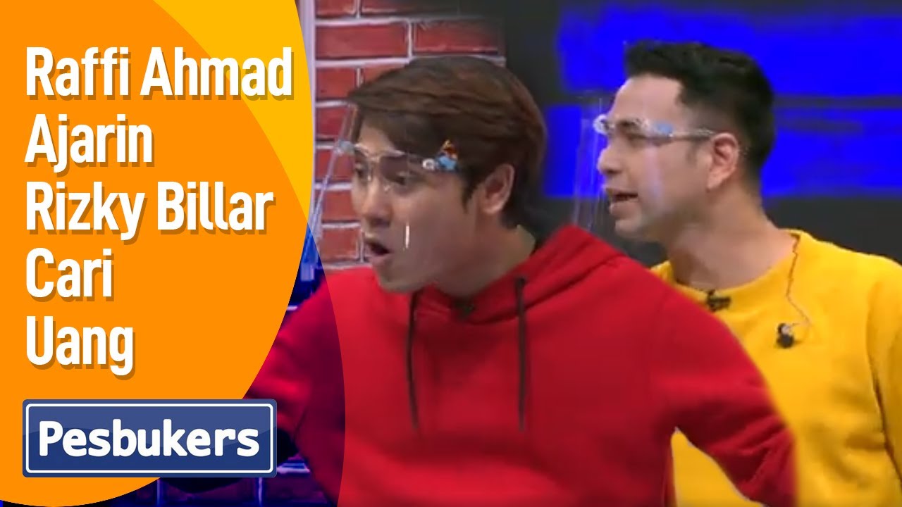 Raffi Ahmad Ajarin Rizky Billar Cari Uang - Sahurnya Pesbukers