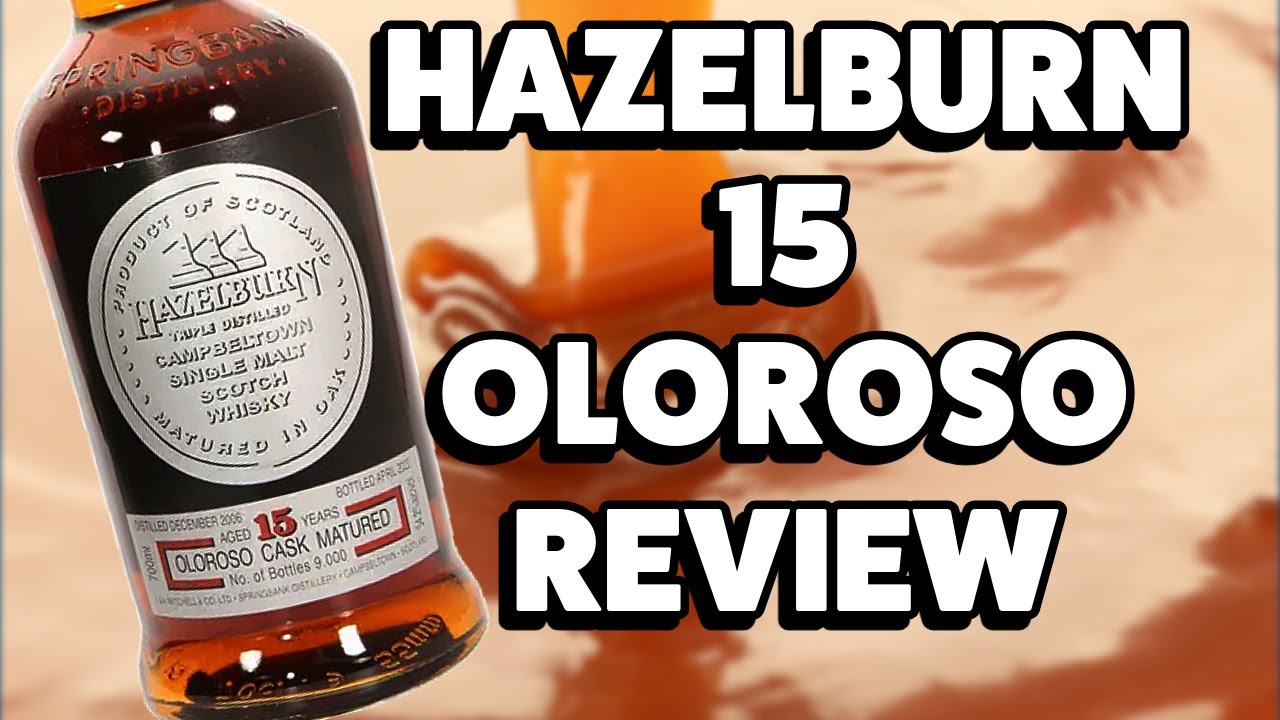 The SWEETEST Campbeltown Scotch?! | Hazelburn 15 2023 Review