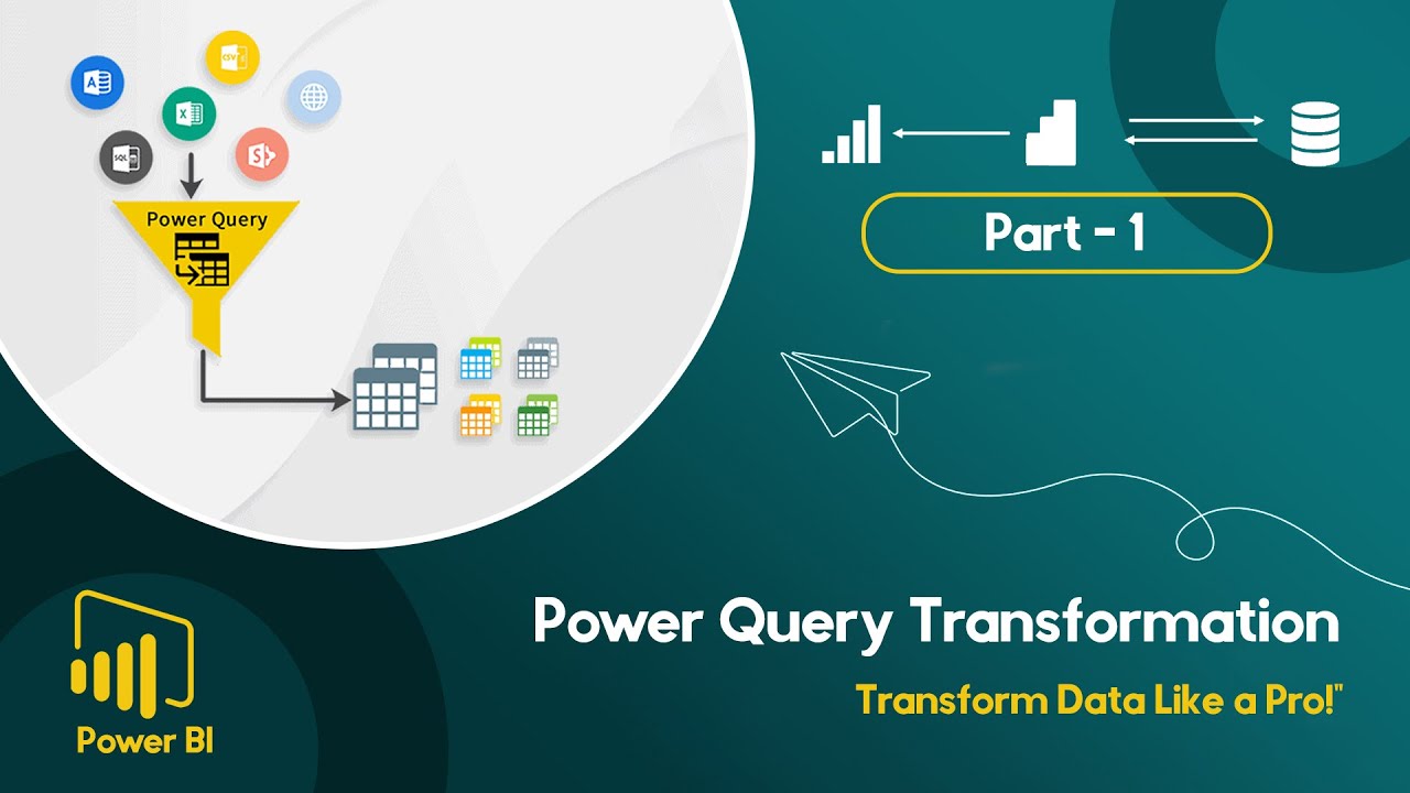 Power Query Transformation I