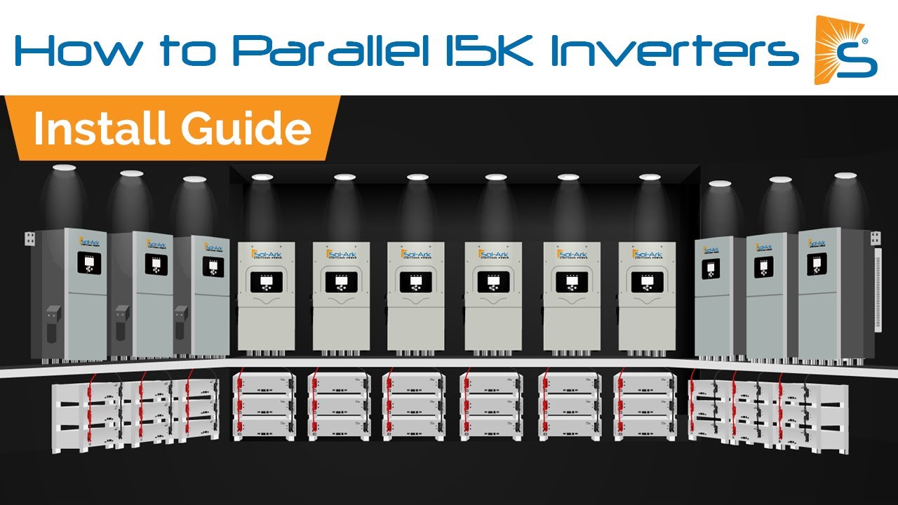 How to Parallel 15K Inverters || Sol-Ark Quick Start Guide (Re-Upload)